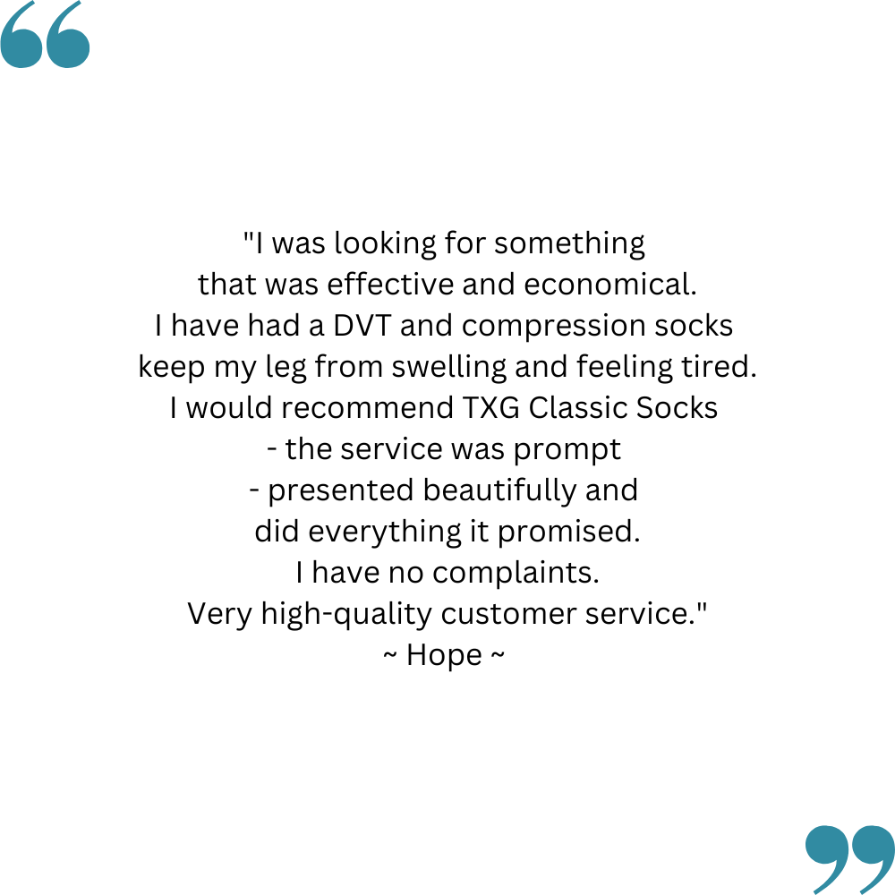 Hope's feedback on her TXG medical compression socks