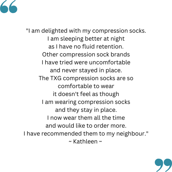 Kathleen's feedback on her TXG Medical Compression Socks for Women