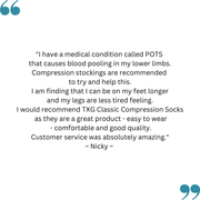 Nicky's feedback on her TXG medical compression socks